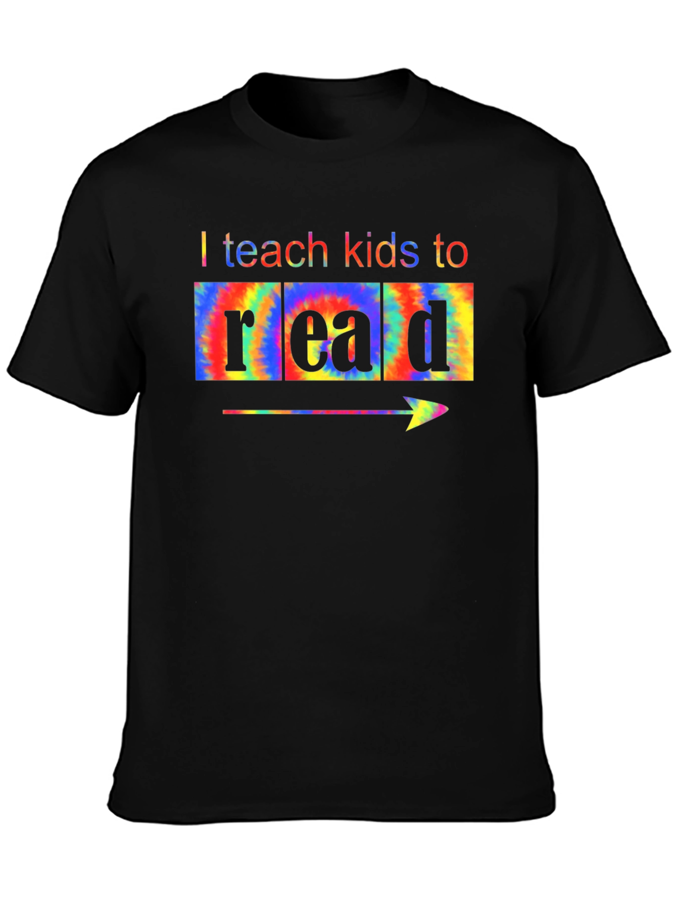 I Teach Kids to Read Tie Dye T-Shirt