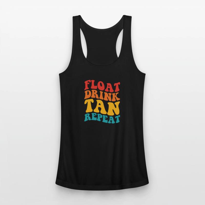 Float Drink Tan Repeat