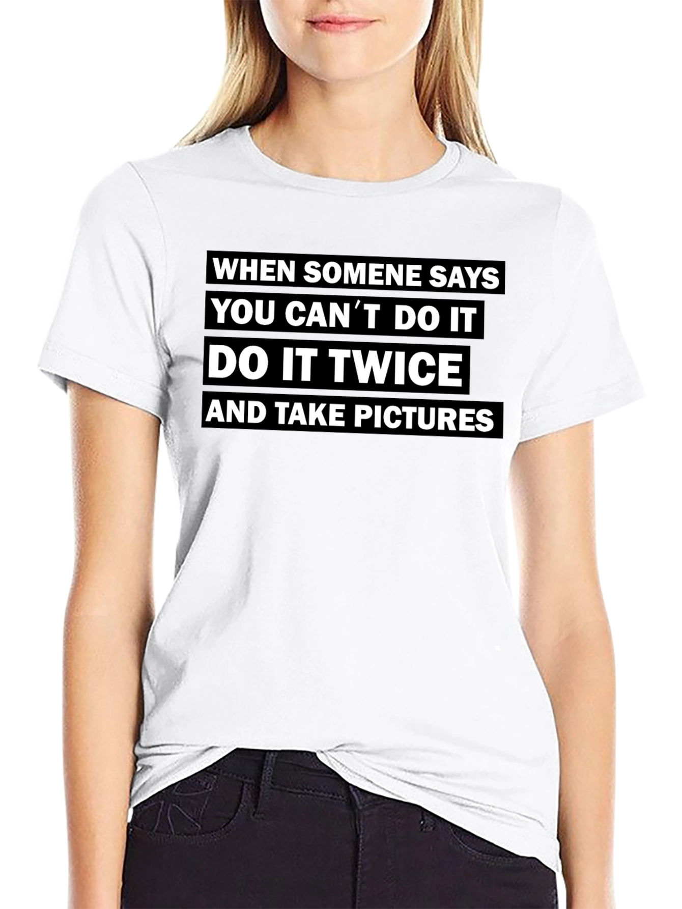 Motivational Graphic Tee - Do It Twice