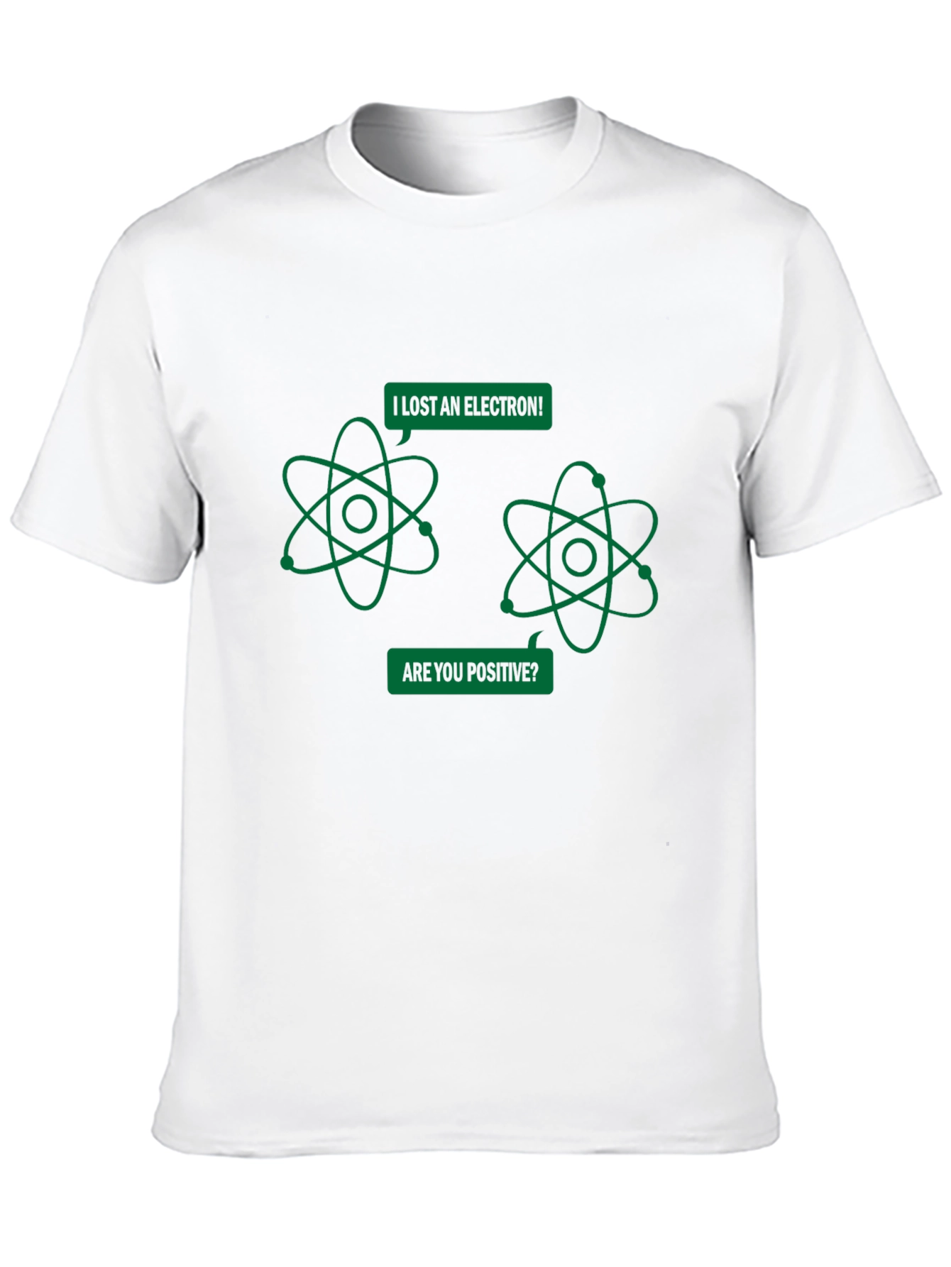 I Lost An Electron Funny Science T-Shirt