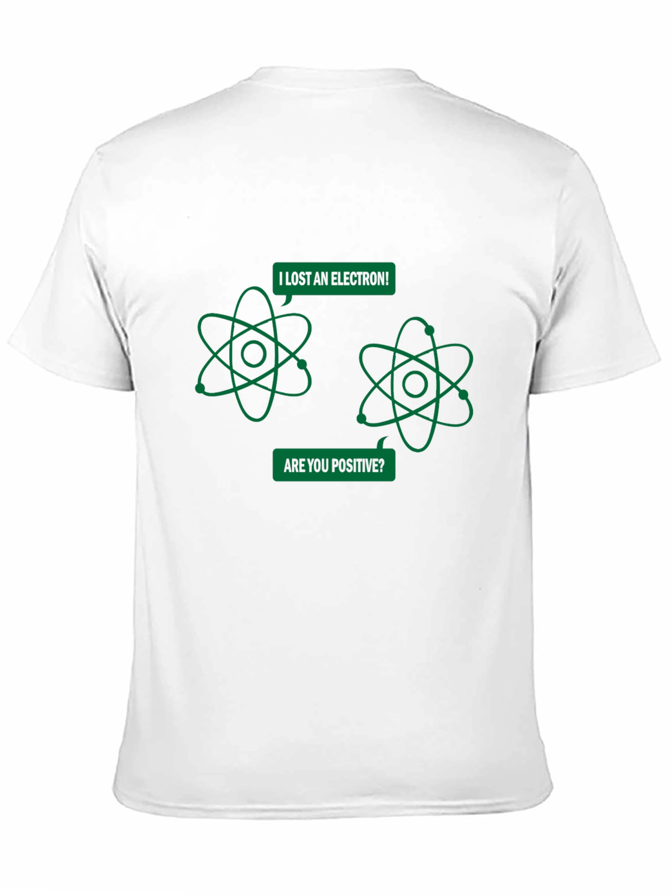 I Lost An Electron Funny Science T-Shirt
