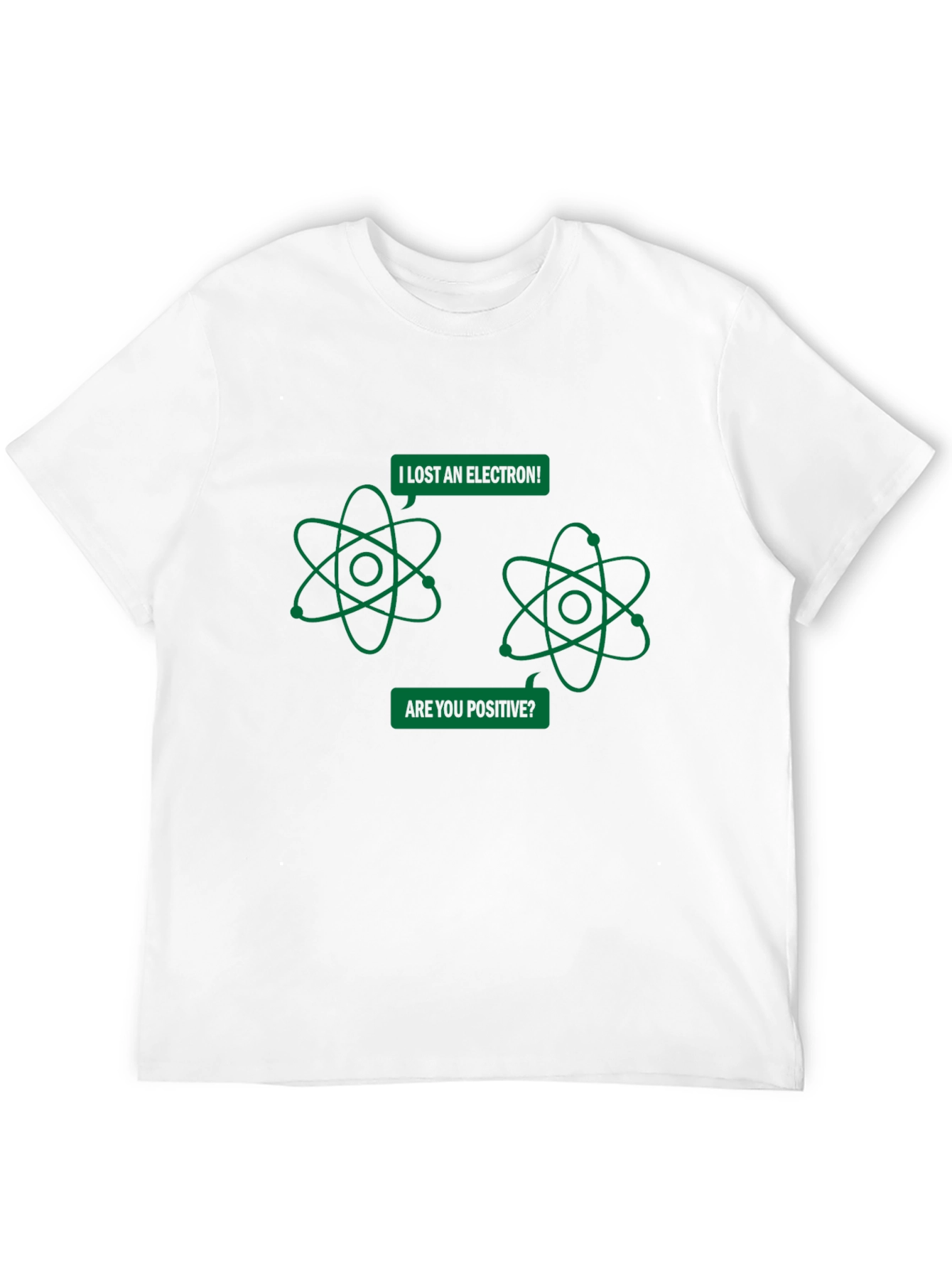 I Lost An Electron Funny Science T-Shirt