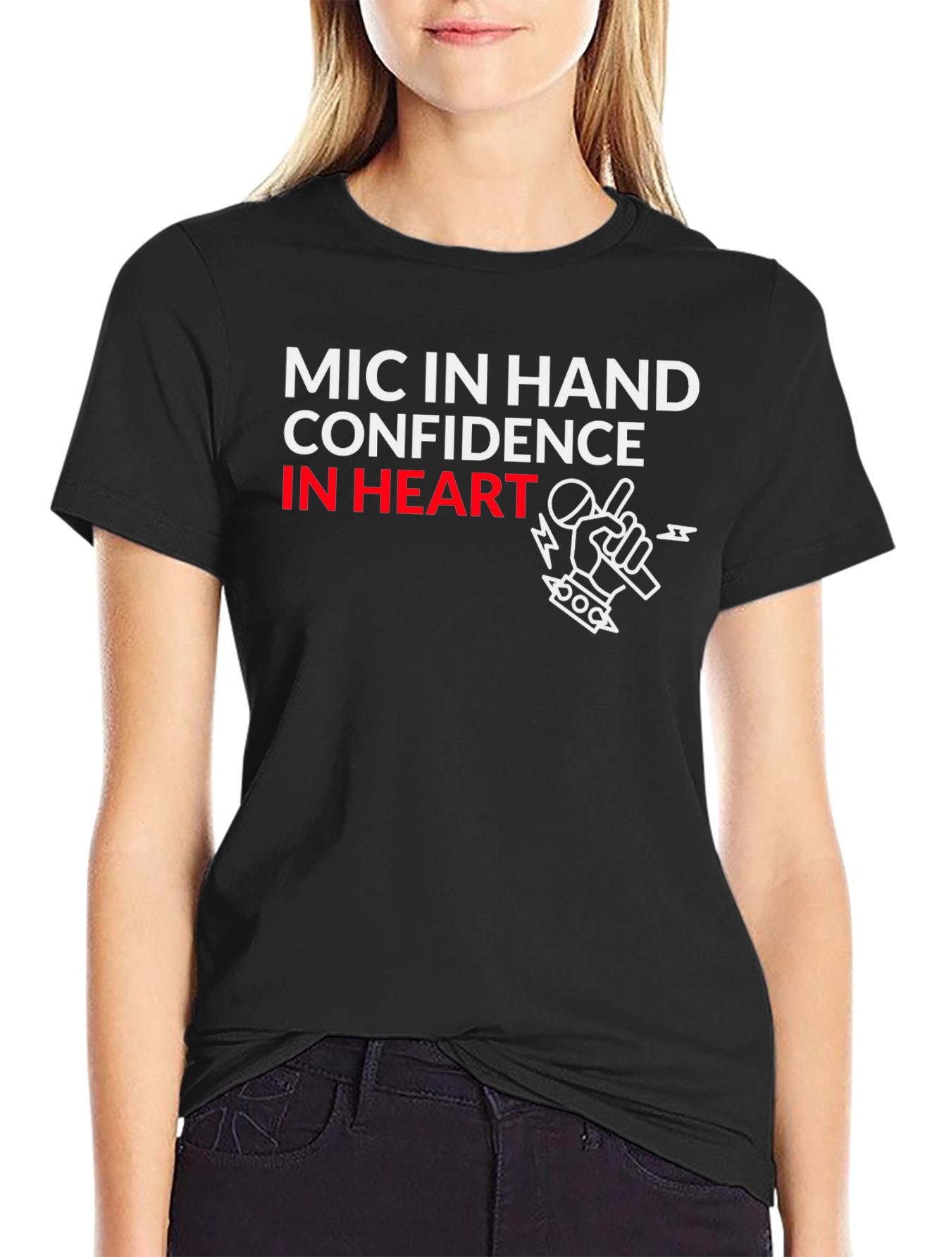 Mic In Hand Confidence T-Shirt