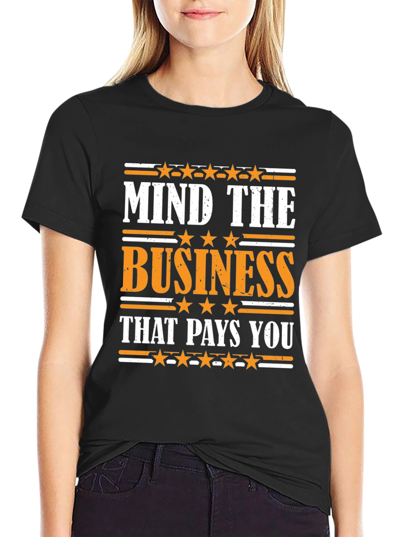 Mind The Business T-Shirt - Motivational Tee