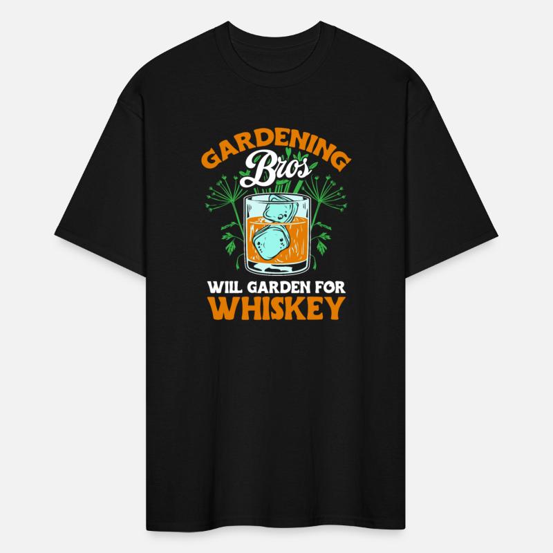 Gardening Gardener Whiskey Gardening Brother