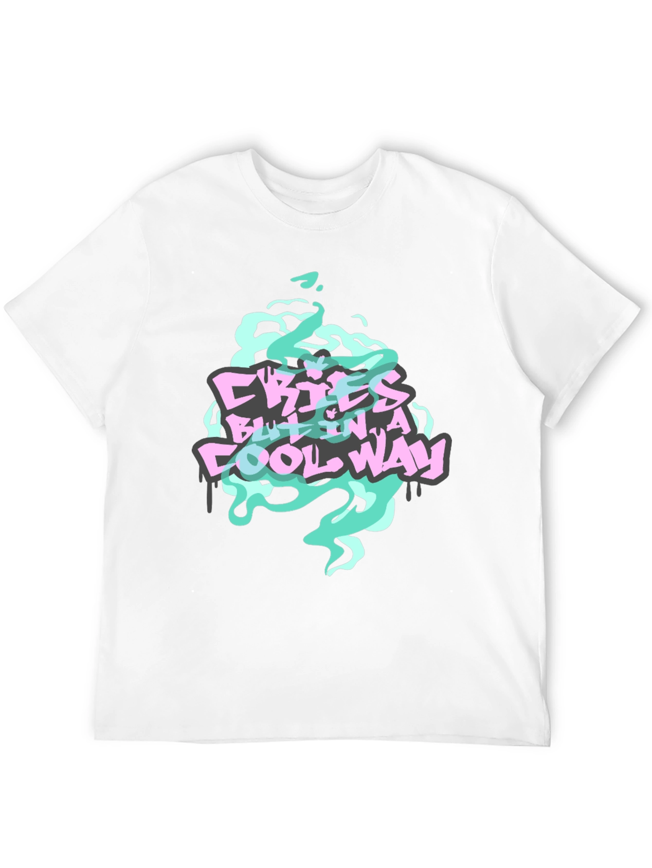 Cries But In A Cool Way Graphic Tee