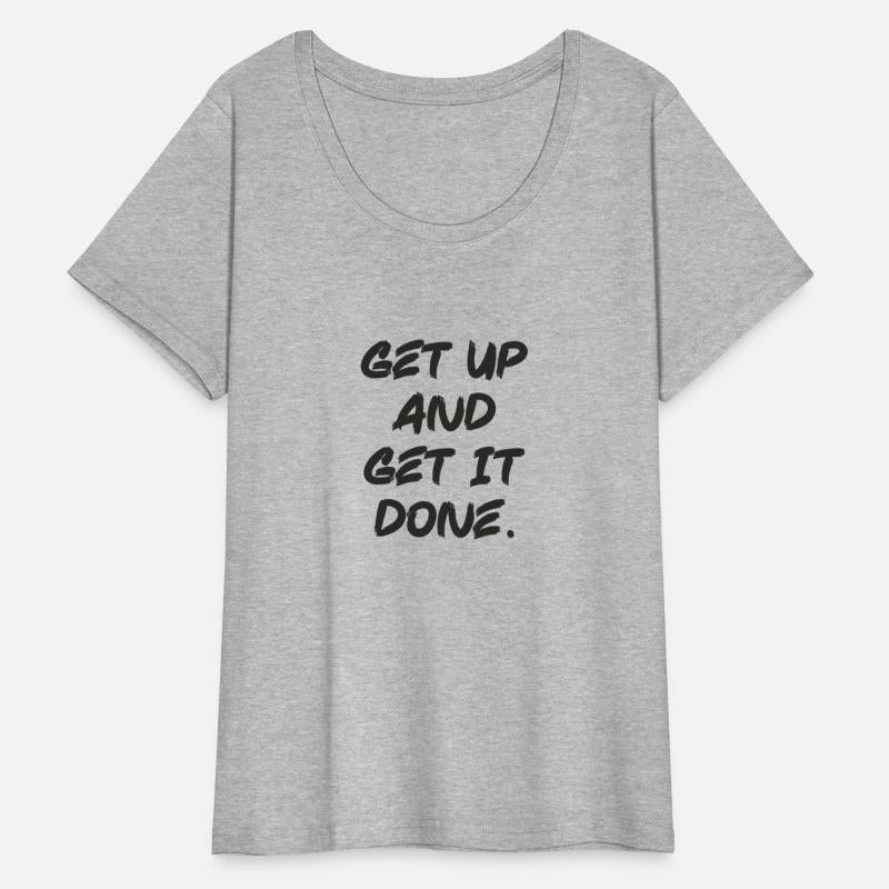 get up and get it done