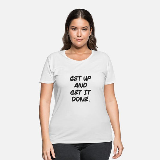 get up and get it done