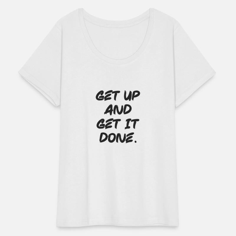 get up and get it done
