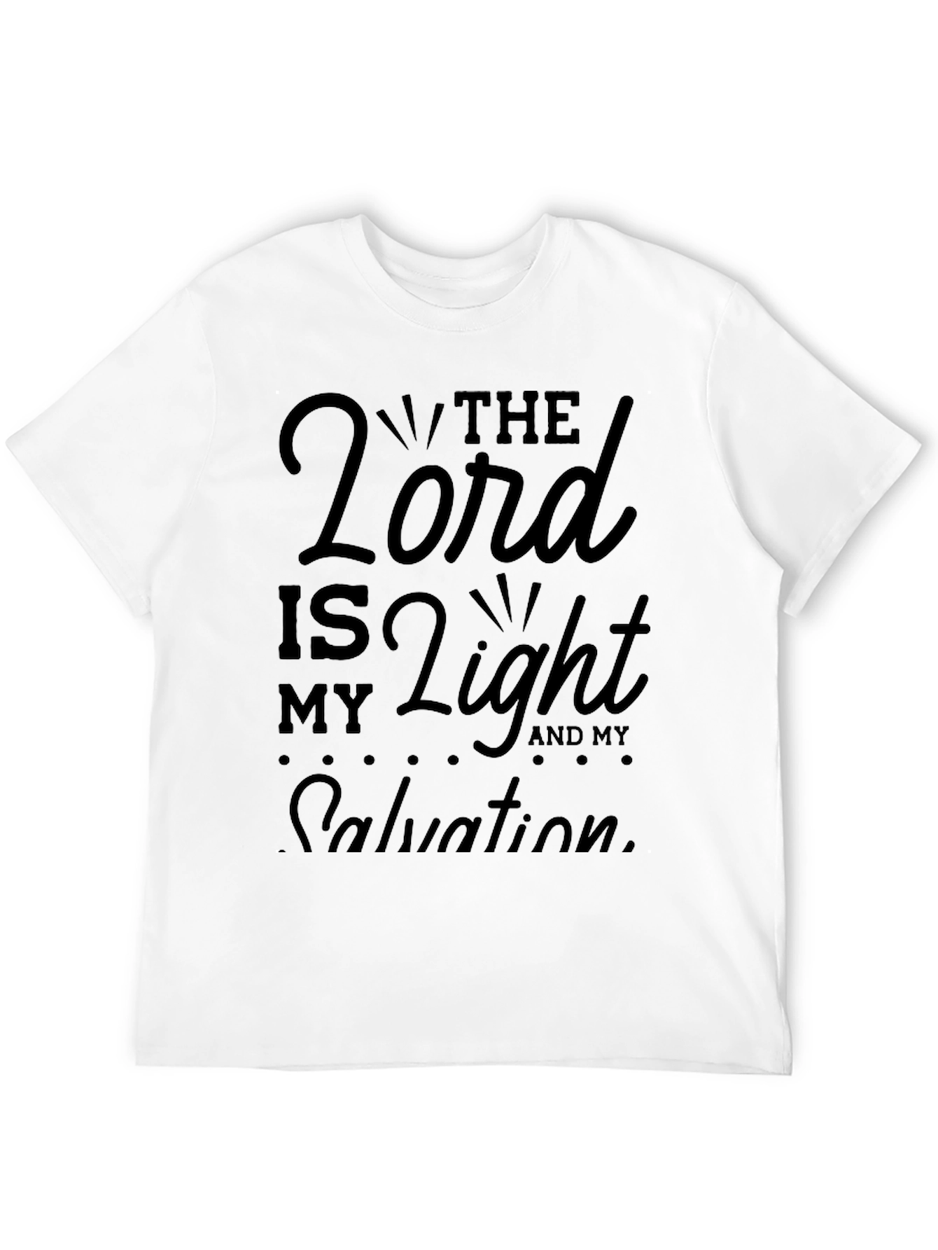 The Lord Is My Light T-Shirt