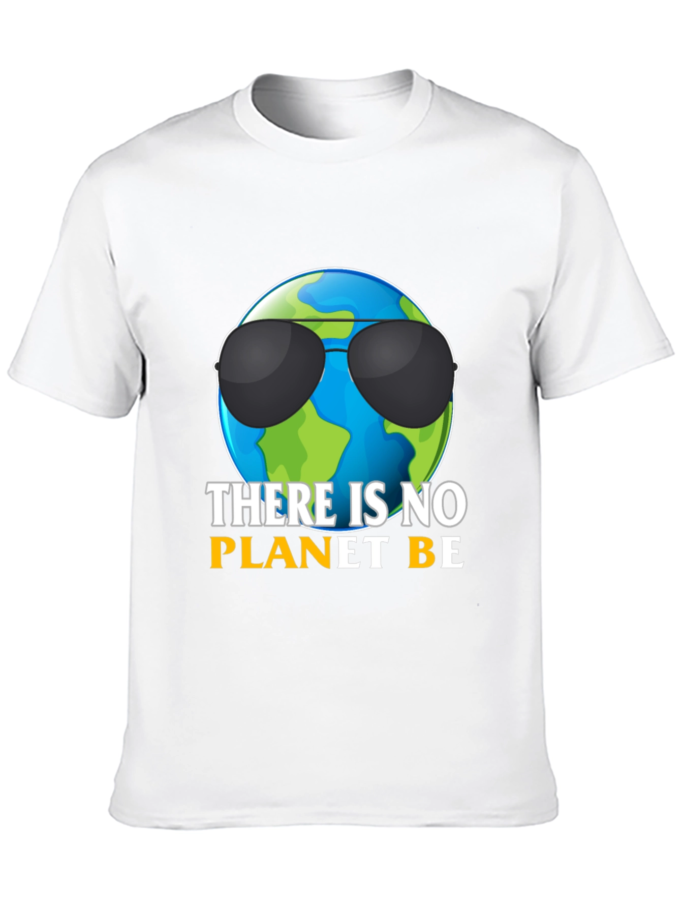 Cool Earth T-Shirt - There Is No Planet B