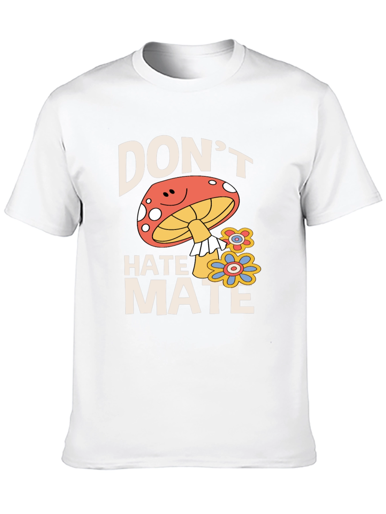 Dont Hate Mate Graphic Tee