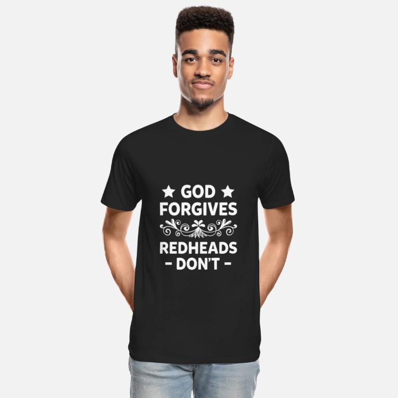 God Forgives Redheads Don't Funny Attitude Girls