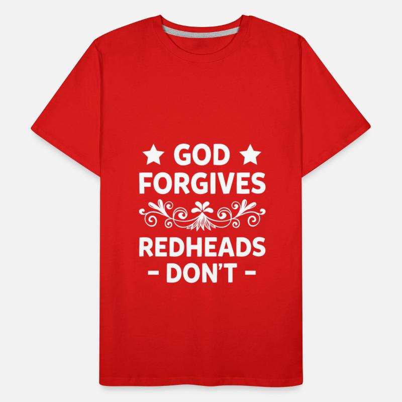 God Forgives Redheads Don't Funny Attitude Girls