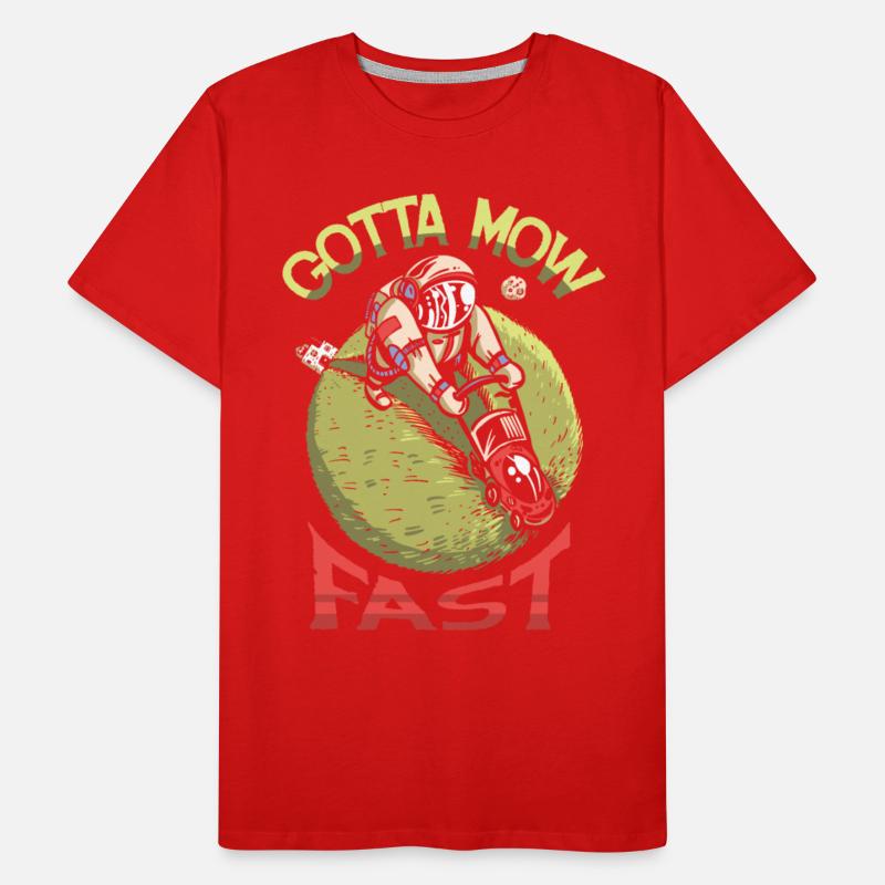 Gotta Mow Fast Lawn Mower Landscaper Gardening