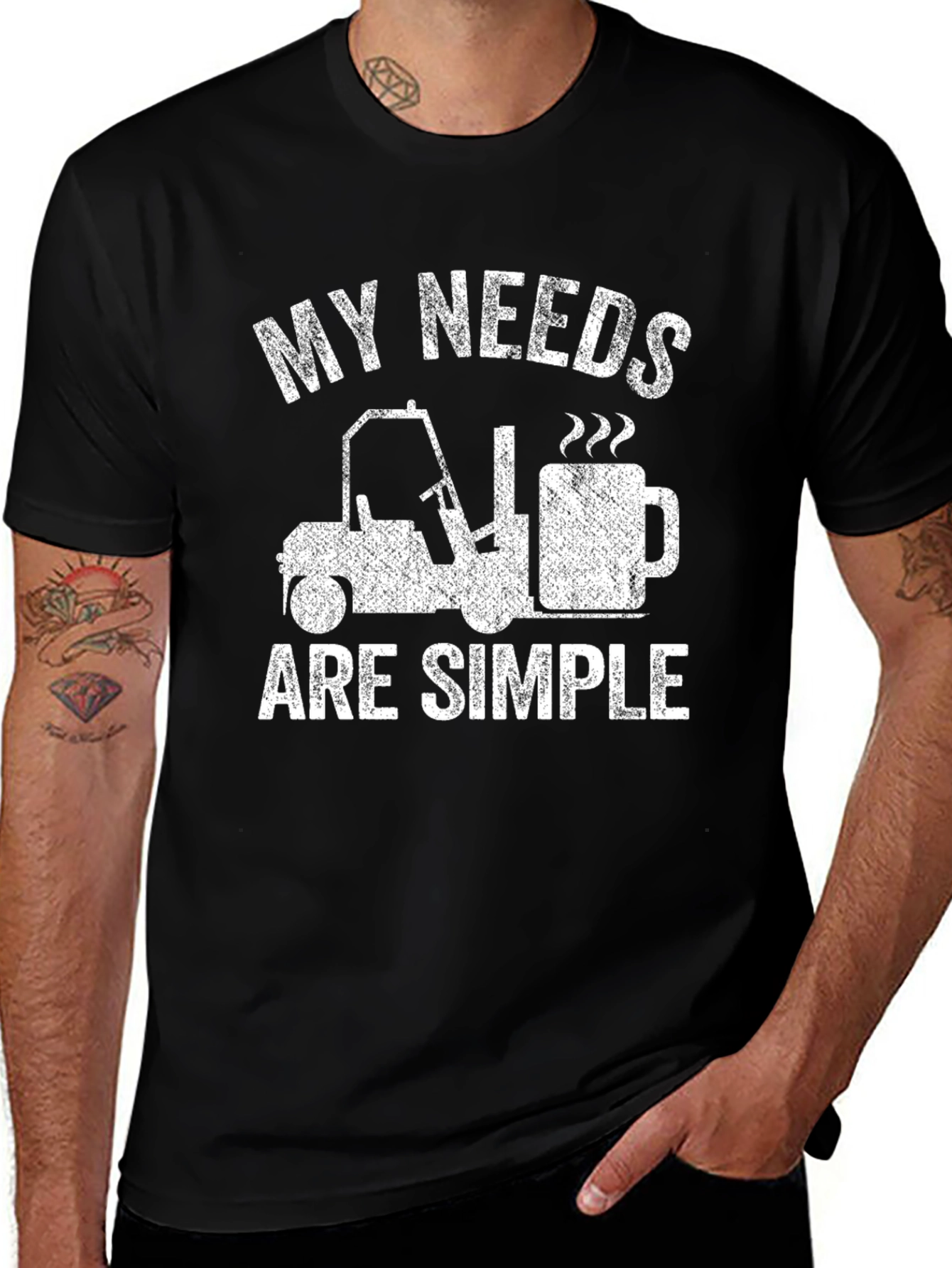 My Needs Are Simple Funny Forklift Coffee T-Shirt
