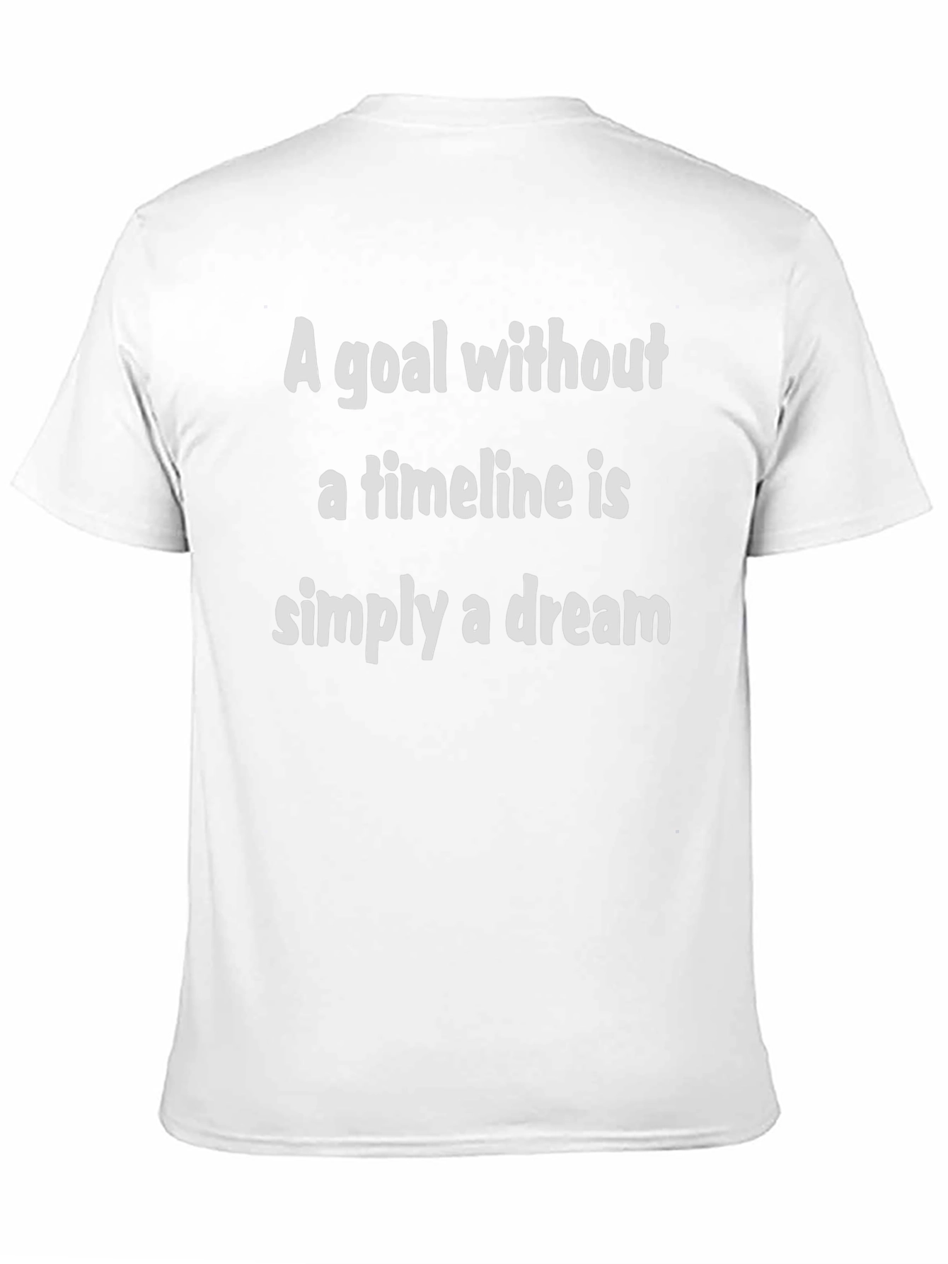 Motivational Goal T-Shirt: Dream Timeline Tee