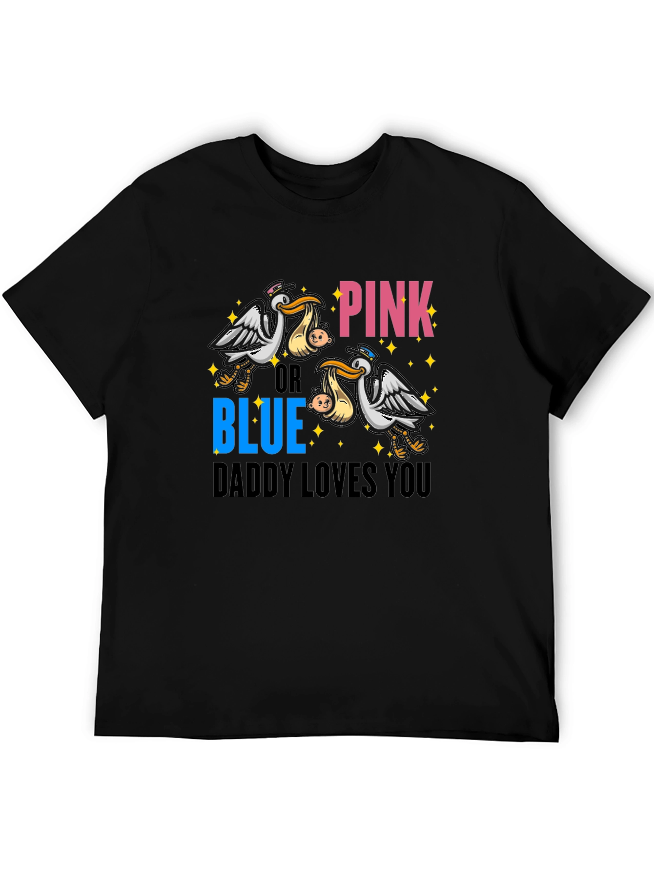Pink or Blue Daddy Loves You Graphic T-Shirt