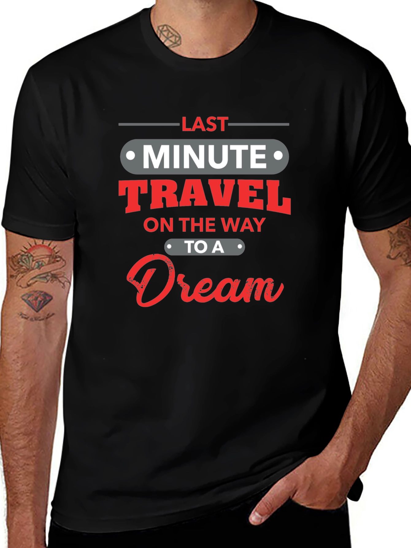 Last Minute Travel Dream Black T-Shirt