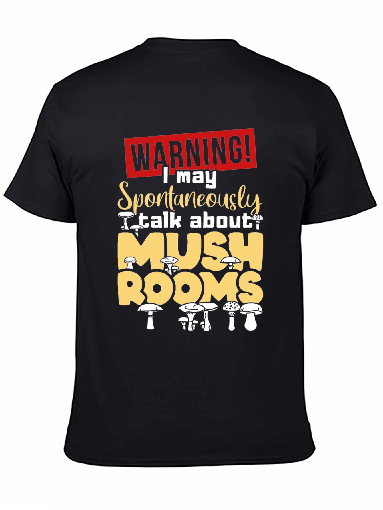 Mushroom Lovers Warning T-Shirt