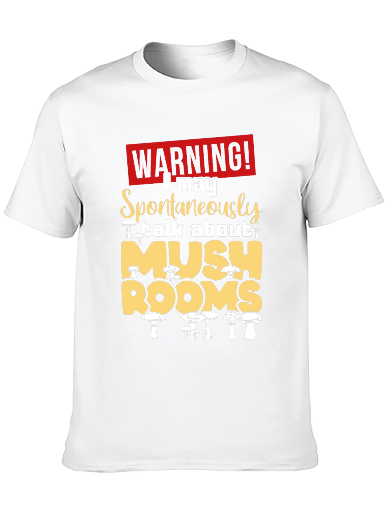 Mushroom Lovers Warning T-Shirt