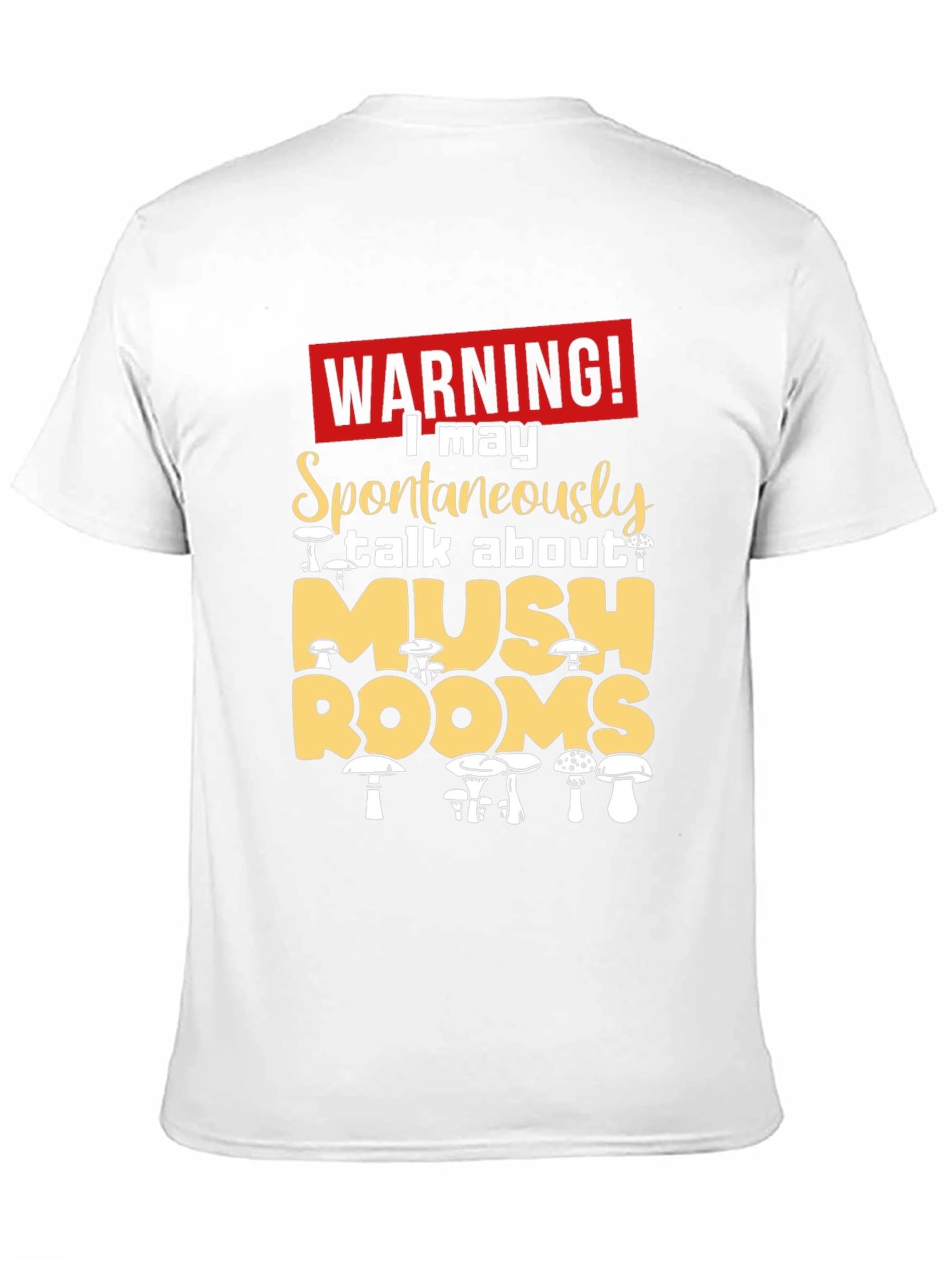 Mushroom Lovers Warning T-Shirt