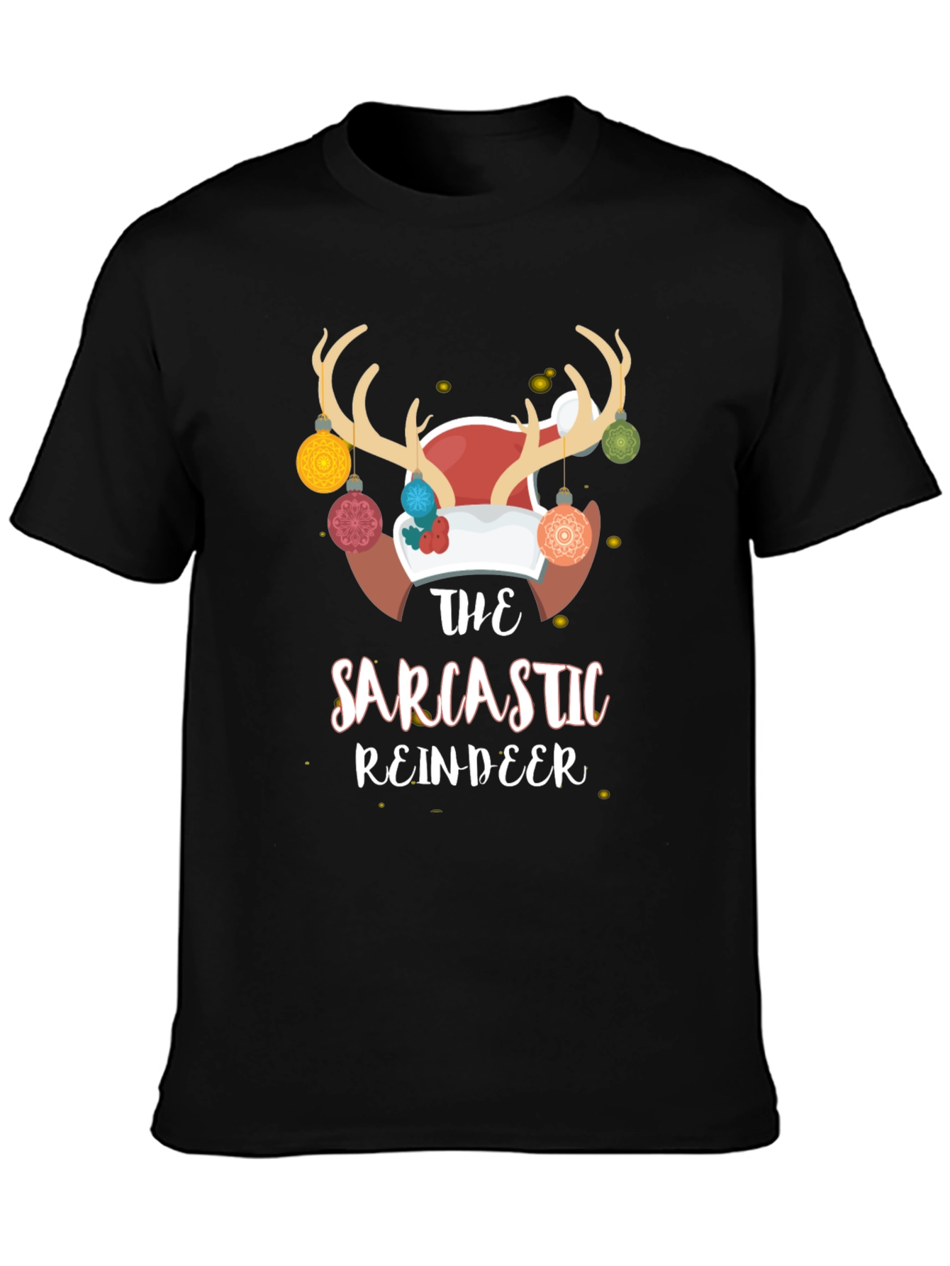 Sarcastic Reindeer Holiday T-Shirt