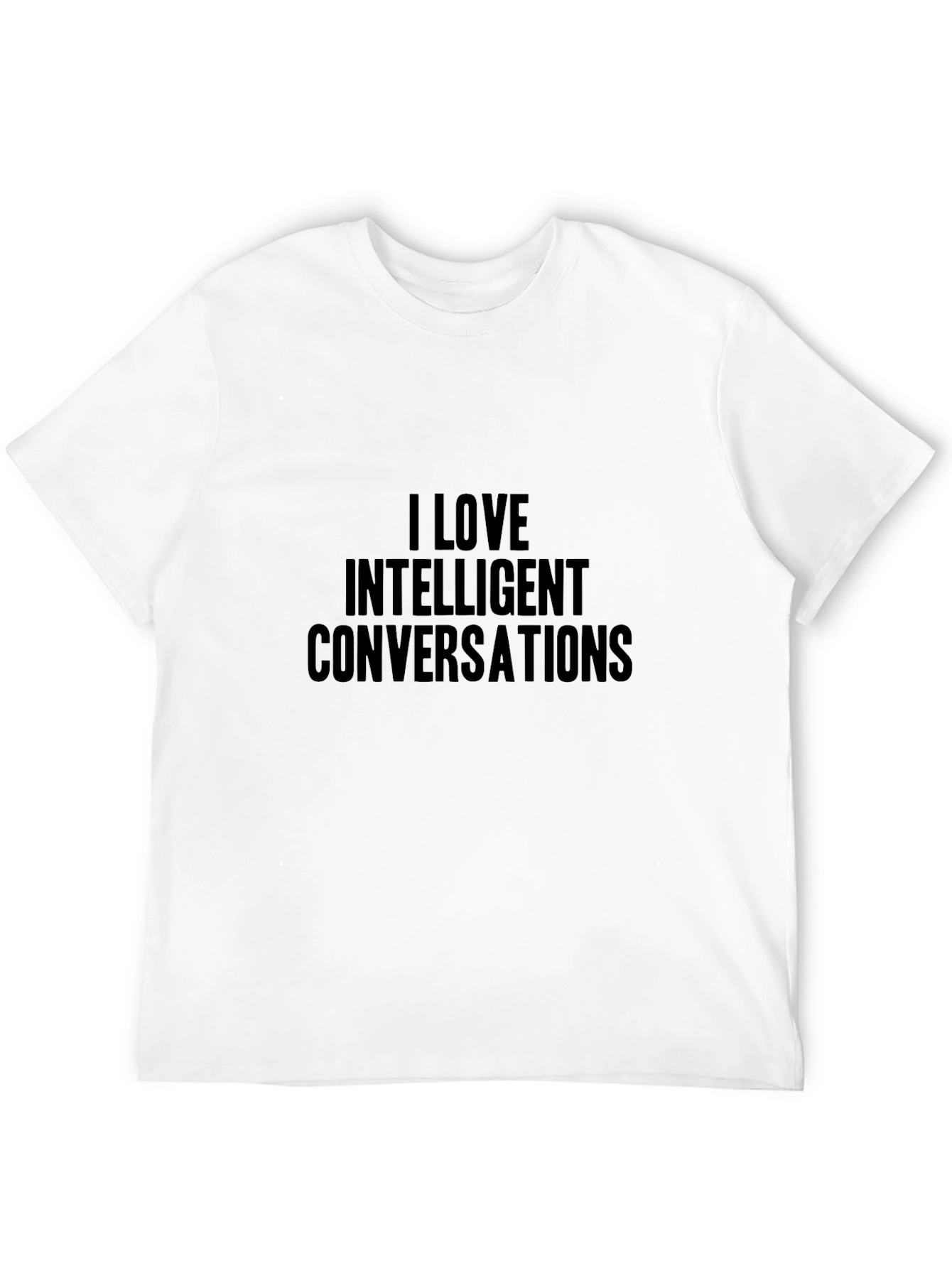 I Love Intelligent Conversations Black T-Shirt
