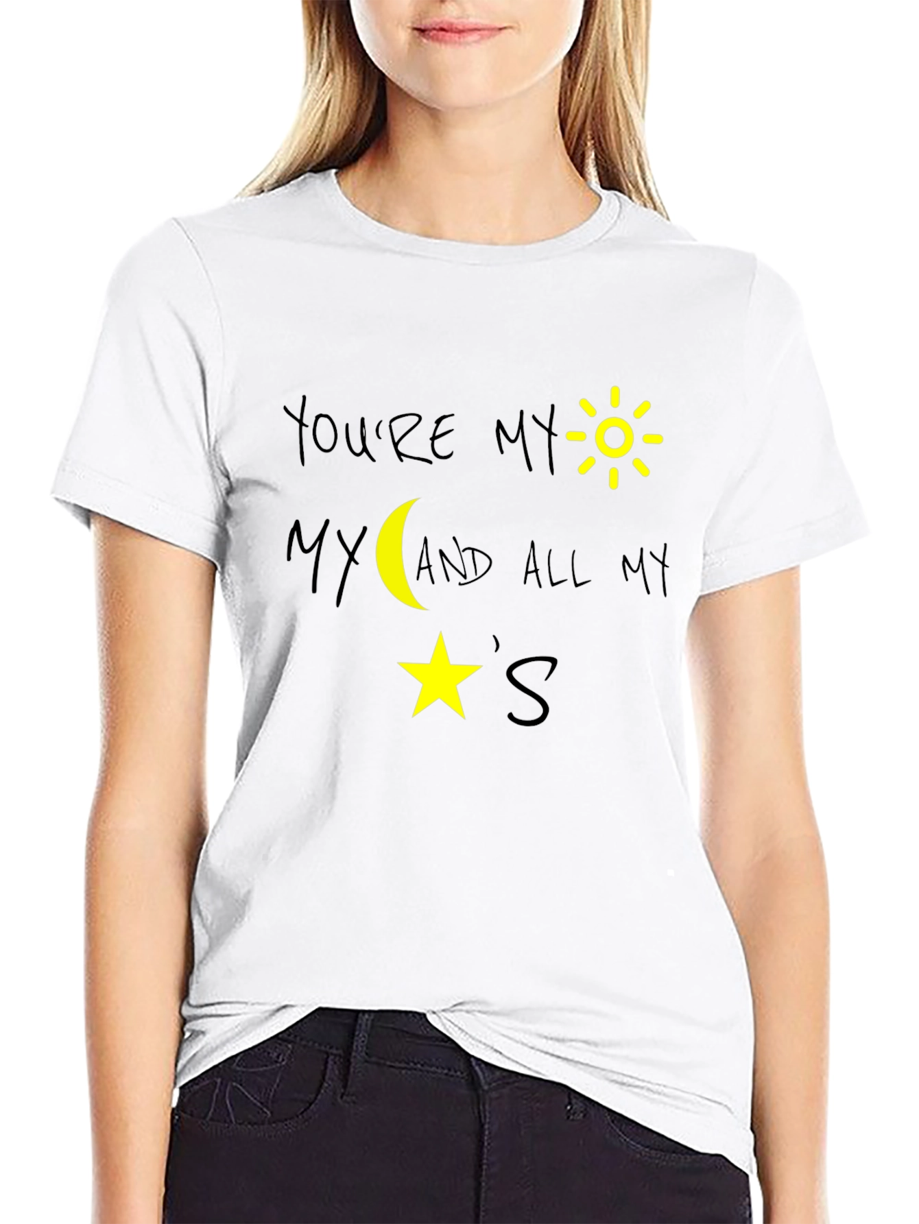Youre My Sun Moon and Stars Black Graphic T-Shirt