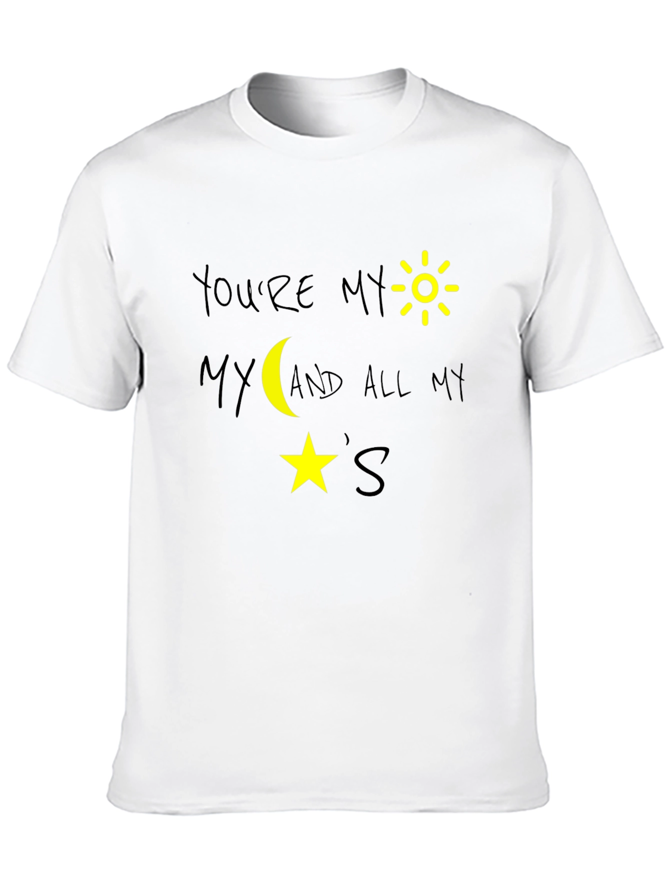 Youre My Sun Moon and Stars Black Graphic T-Shirt