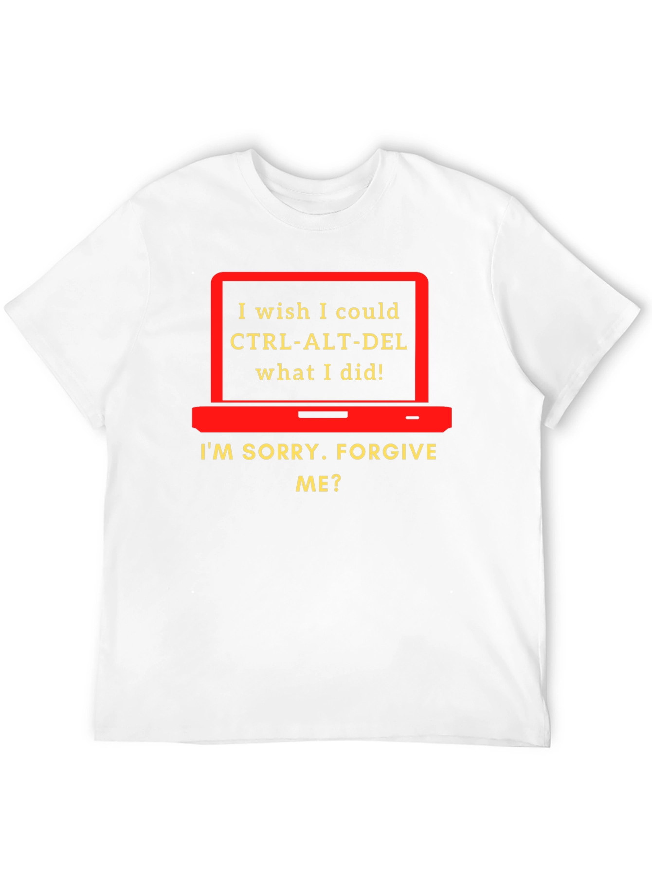 CTRL-ALT-DEL Funny Apology T-Shirt
