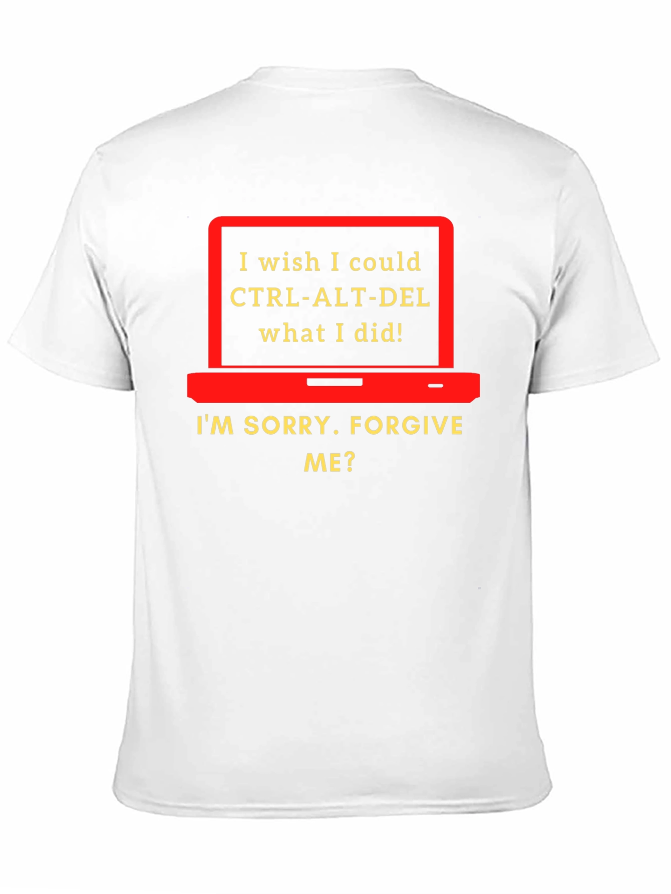 CTRL-ALT-DEL Funny Apology T-Shirt