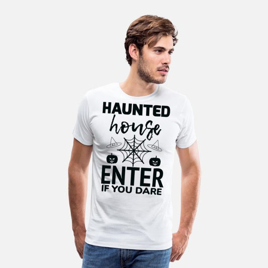 Haunted house enter if you dare T shirt