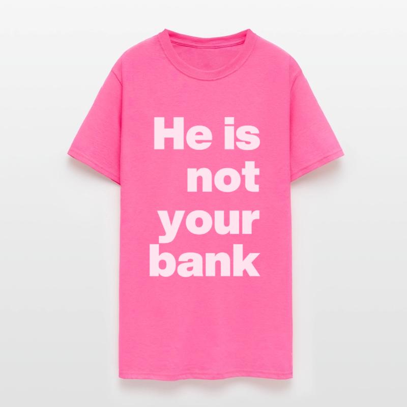 He is not your bank