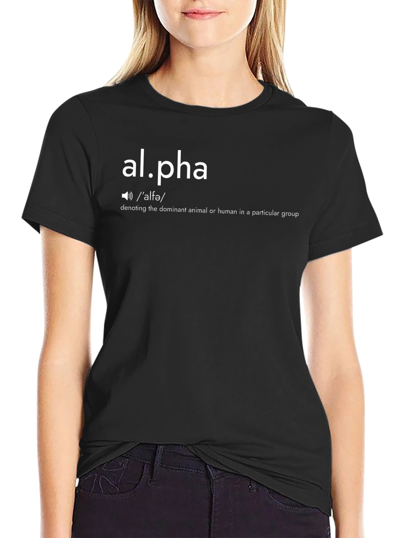 Alpha Definition T-Shirt - Dominant Leader Tee