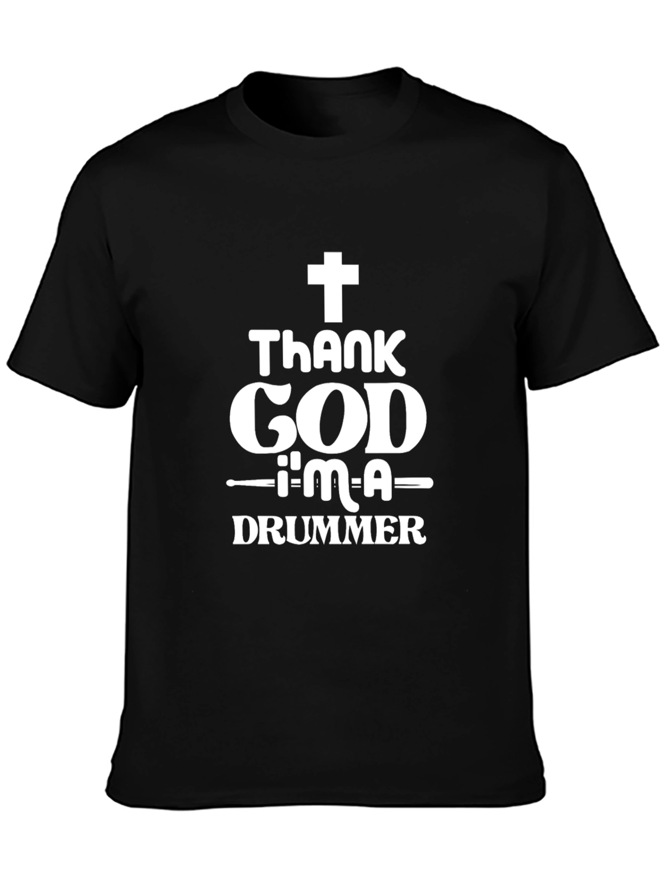 Thank God Im A Drummer T-Shirt