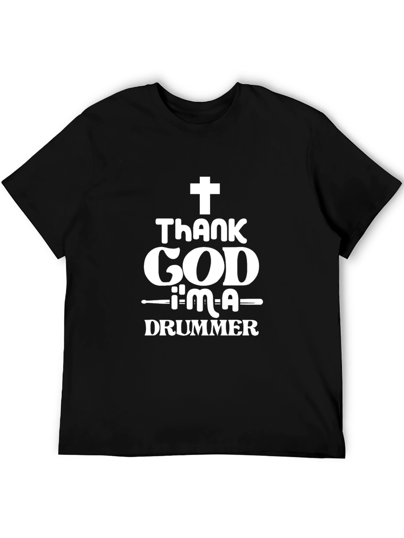 Thank God Im A Drummer T-Shirt