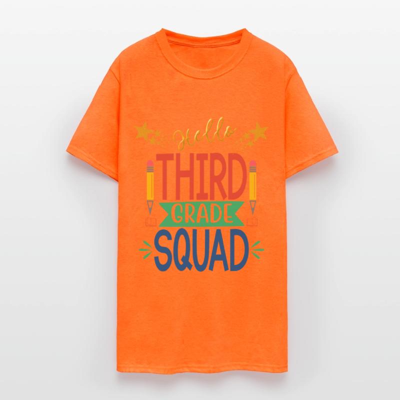hello THIRD GRADE SQUAD tshirt
