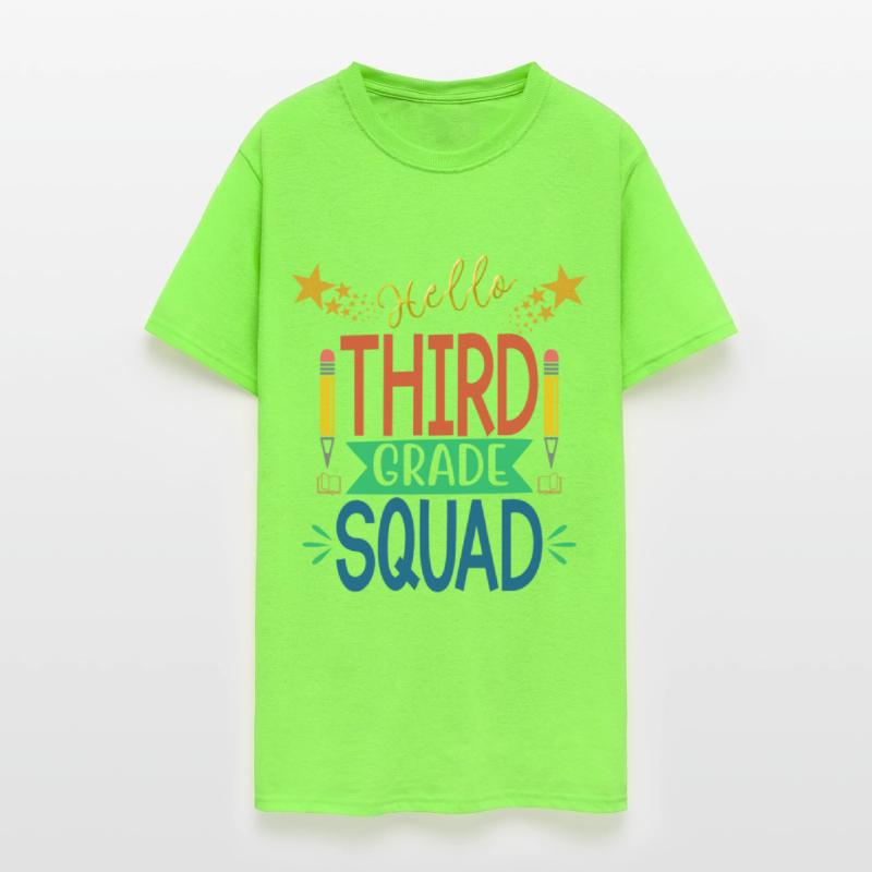 hello THIRD GRADE SQUAD tshirt