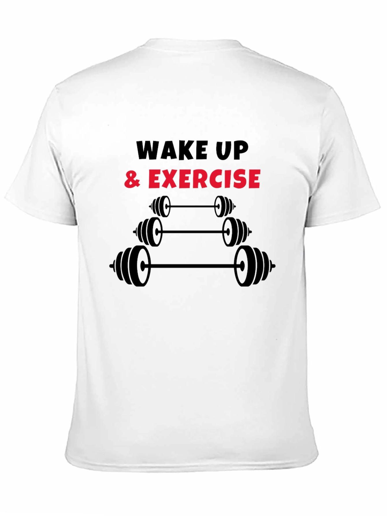 Wake Up & Exercise Graphic T-Shirt