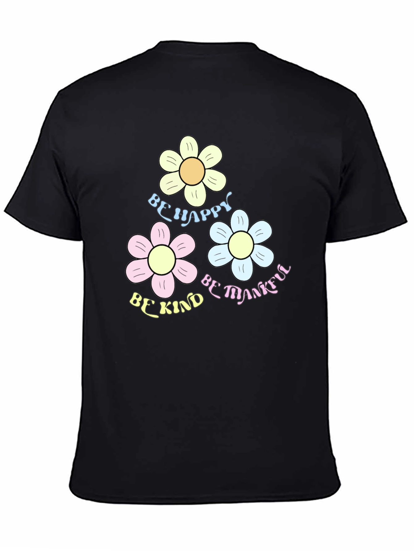 Be Happy Kind Thankful Flower Graphic Tee