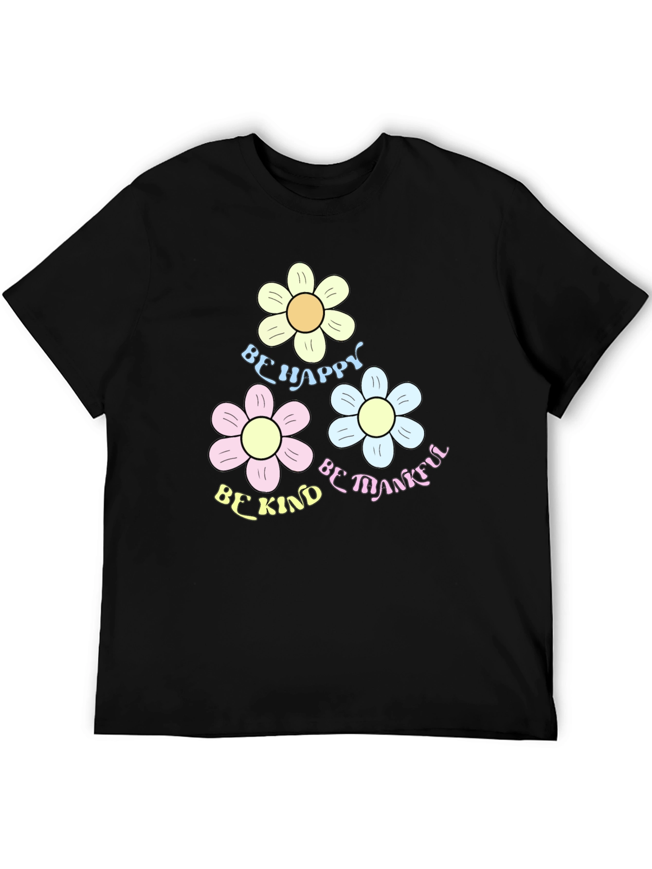 Be Happy Kind Thankful Flower Graphic Tee
