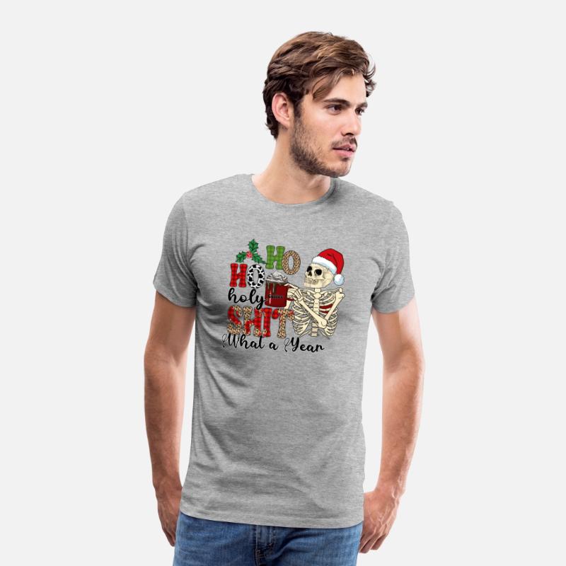 Ho Ho Holy Shit What A Year Funny Christmas