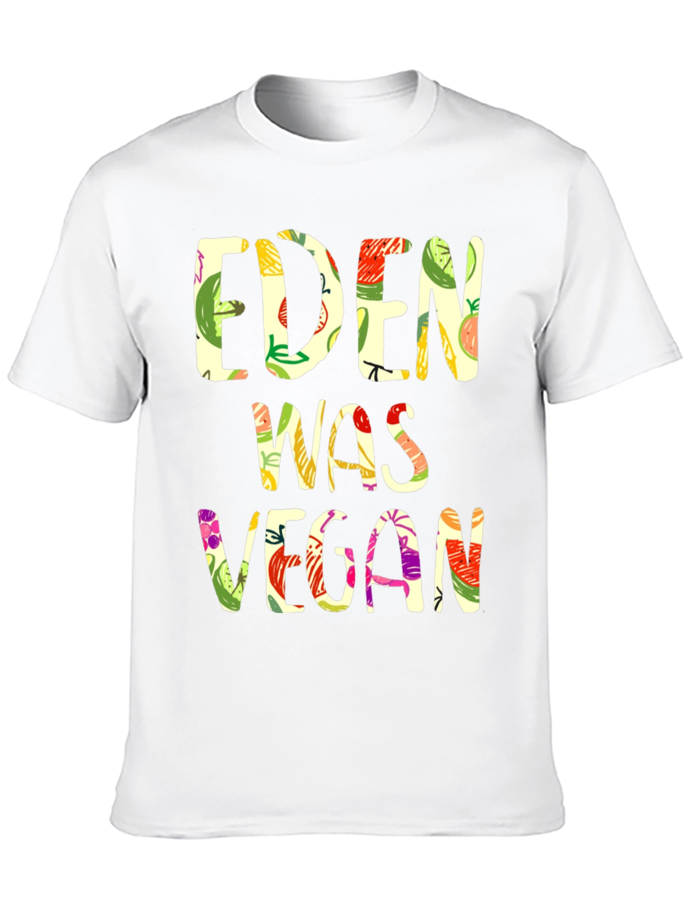 Eden Was Vegan T-Shirt - Vegan Lifestyle Apparel