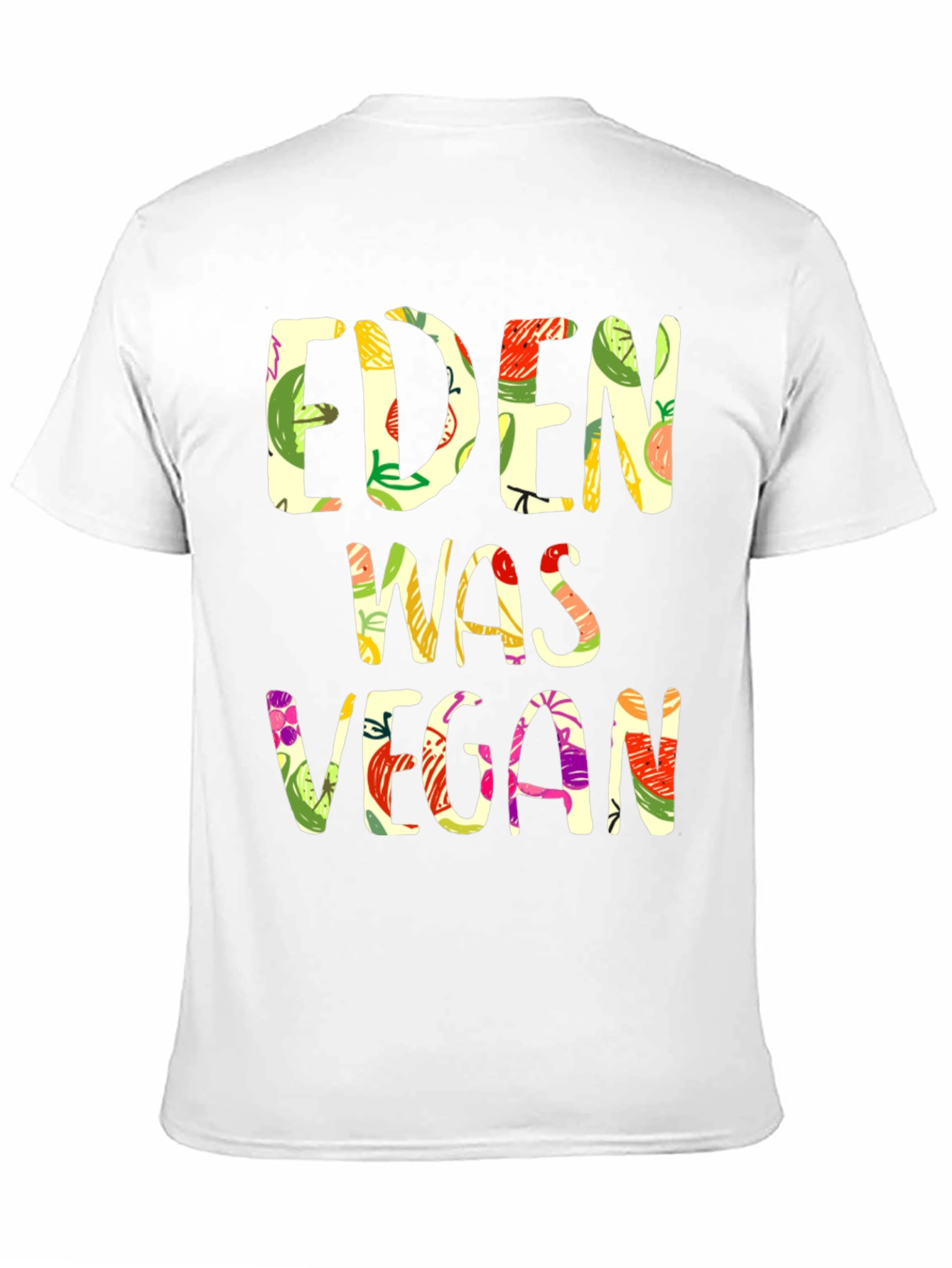 Eden Was Vegan T-Shirt - Vegan Lifestyle Apparel