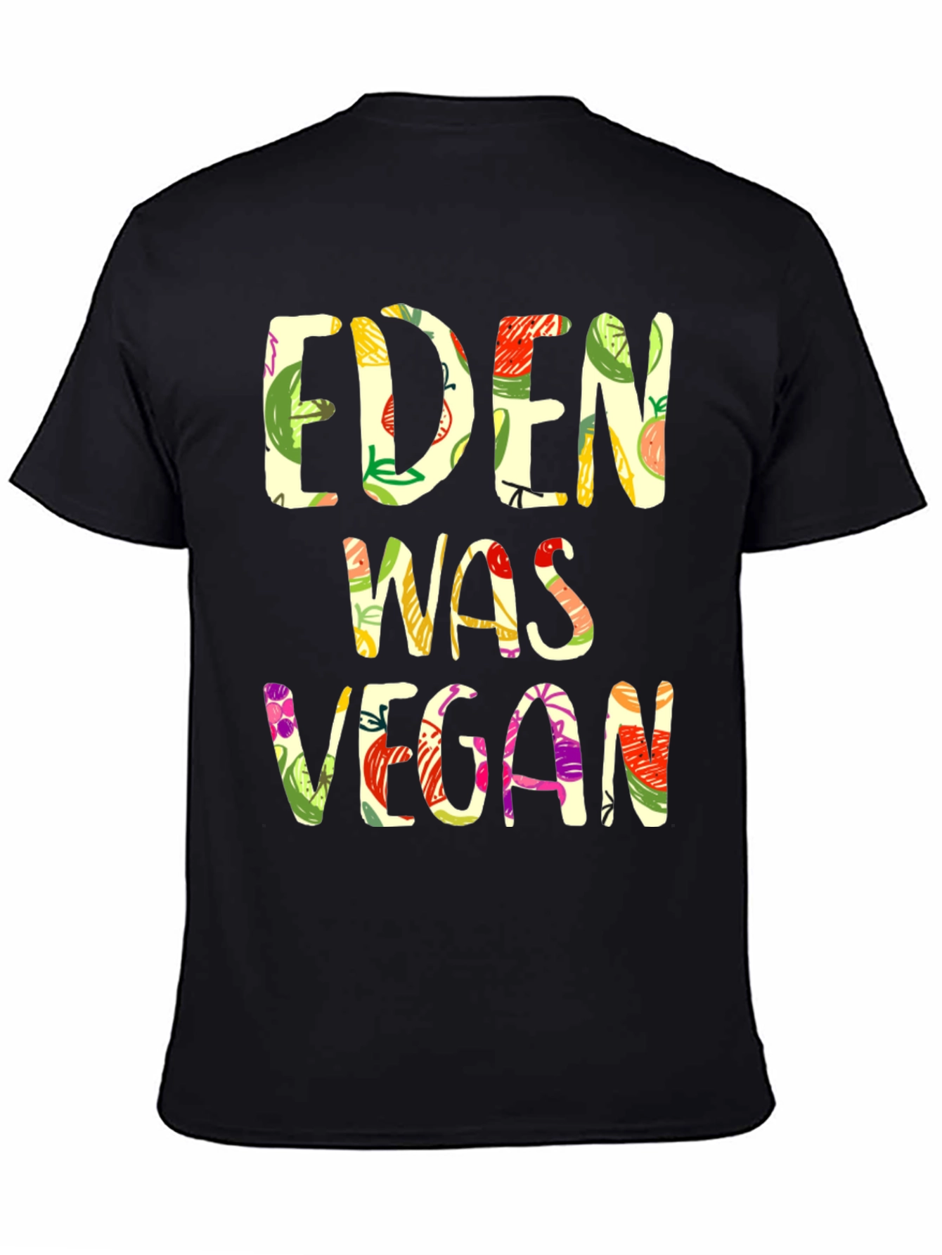 Eden Was Vegan T-Shirt - Vegan Lifestyle Apparel
