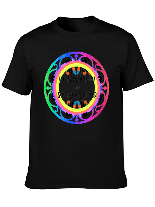 Be a Rainbow T-Shirt - Positive Vibes