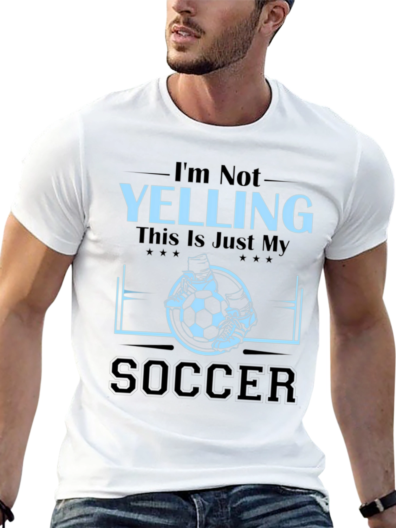 Funny Soccer Fan T-Shirt - Im Not Yelling!