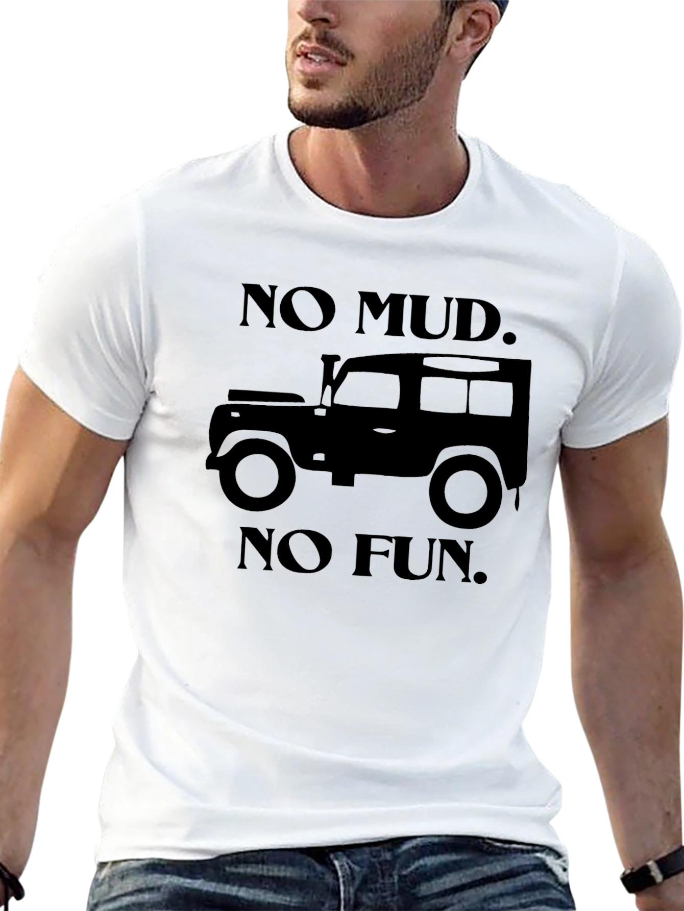 No Mud No Fun T-Shirt - Off-Road Adventure Tee