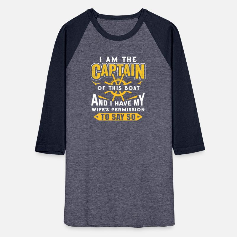 I Am The Captain Of This Boat Sailing Gifts